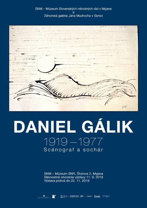 Plagát Daniel Gálik (1919 – 2019), scénograf a sochár