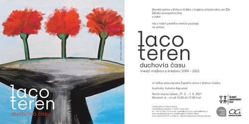 Plagát Laco Teren – Duchovia času / Medzi maľbou a kresbou 1984 – 2021