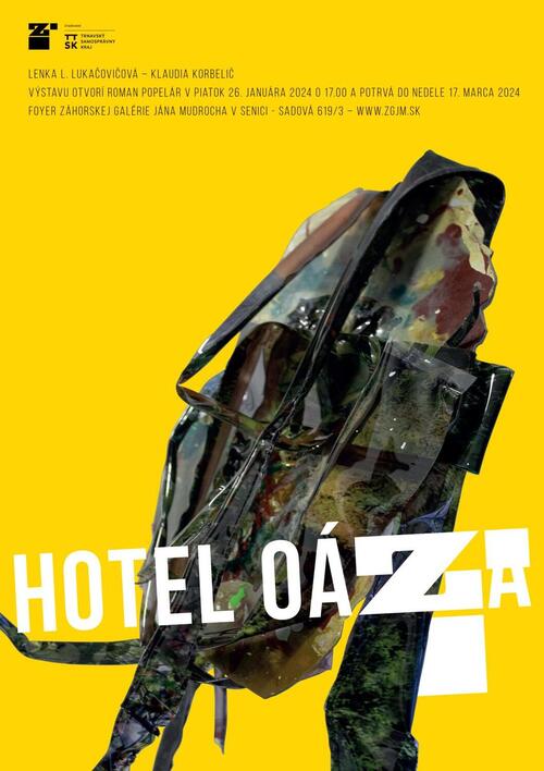 Plagát Lenka L. Lukačovičová, Klaudia Korbelič: Hotel Oáza