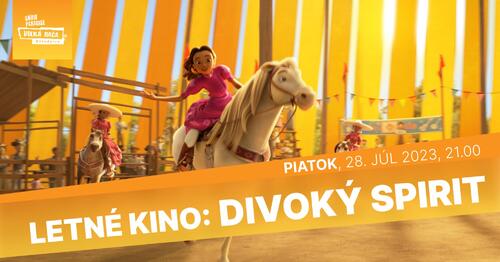 Plagát Letné kino: DIVOKÝ SPIRIT