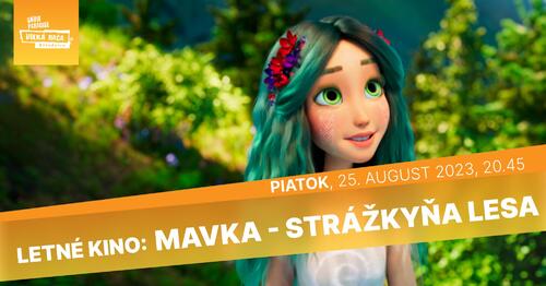 Plagát Letné kino: MAVKA - STRÁŽKYŇA LESA