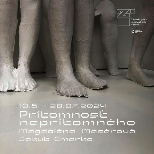Plagát Magdaléna Masárová / Jakub Cmarko: Prítomnosť neprítomného