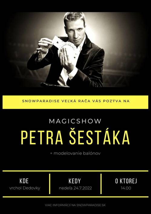 Plagát Magicshow Petra Šestáka + modelovanie balónov