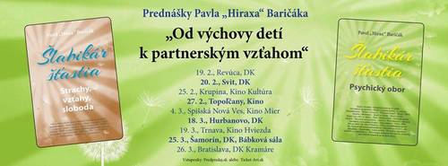 Plagát Pavel Hirax Baričák: Od výchovy detí k partnerským vzťahom v dospelosti
