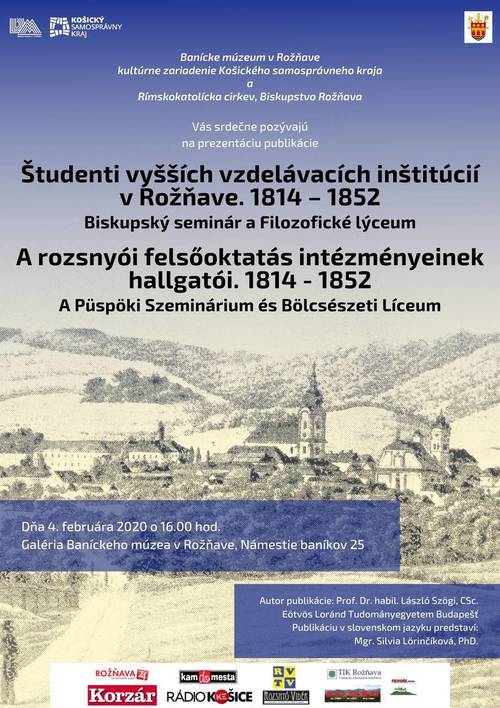 Plagát Prezentácia publikácie „Študenti vyšších vzdelávacích inštitúcii v Rožňave. 1814 – 1852, Biskupský seminár a Filozofické lýceum“