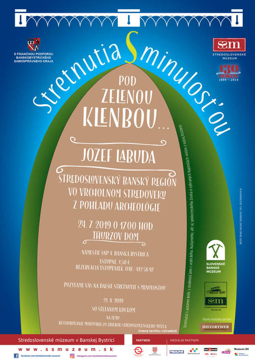 Plagát Stredoslovenský banský región vo vrcholnom stredoveku z pohľadu archeológie