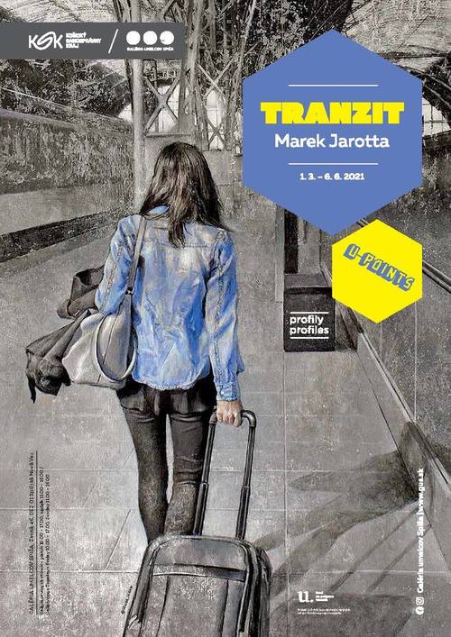 Plagát U-Points / Tranzit: Marek Jarotta