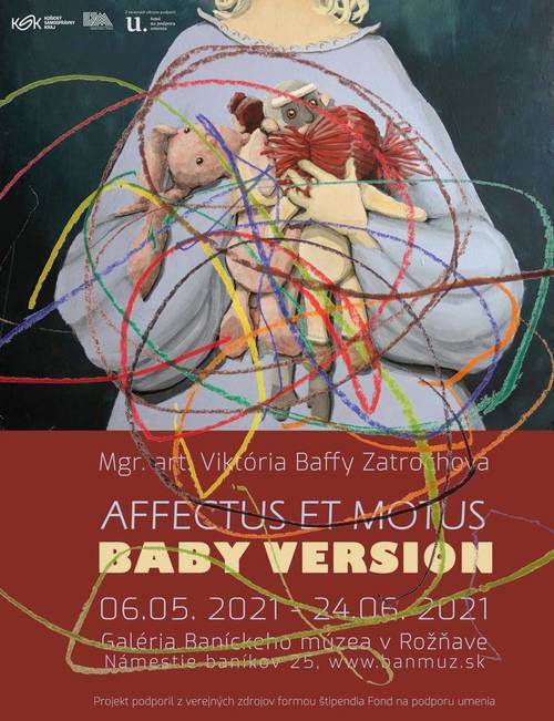 Plagát Viktória Baffa Zatrochová: Affectus et motus – Baby version