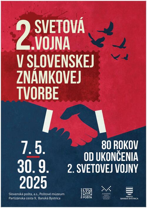 Plagát výstava  2. svetová vojna v slovenskej známkovej tvorbe